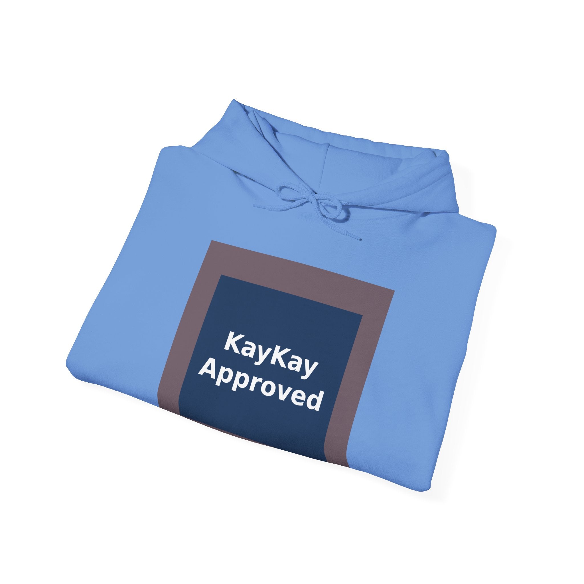 KayKay Approved - KayKay Hoodie