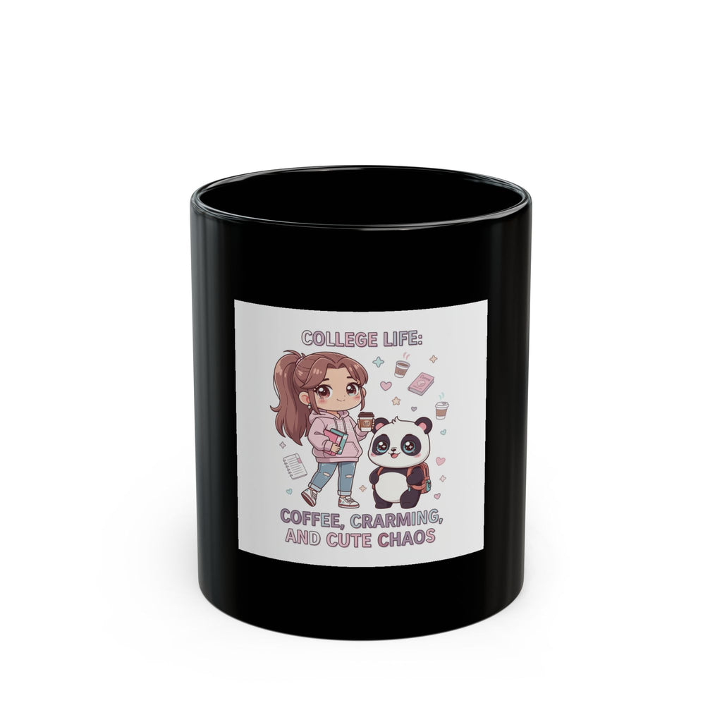 COLLEGE LIFE: COFFEE, CRAMMING, AND CUTE CHAOS Black Mug