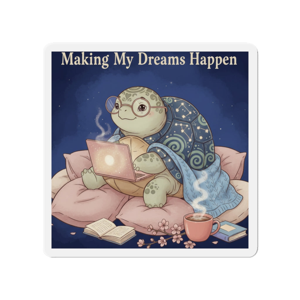 Turtle Die-Cut Magnet – Making My Dreams Happen