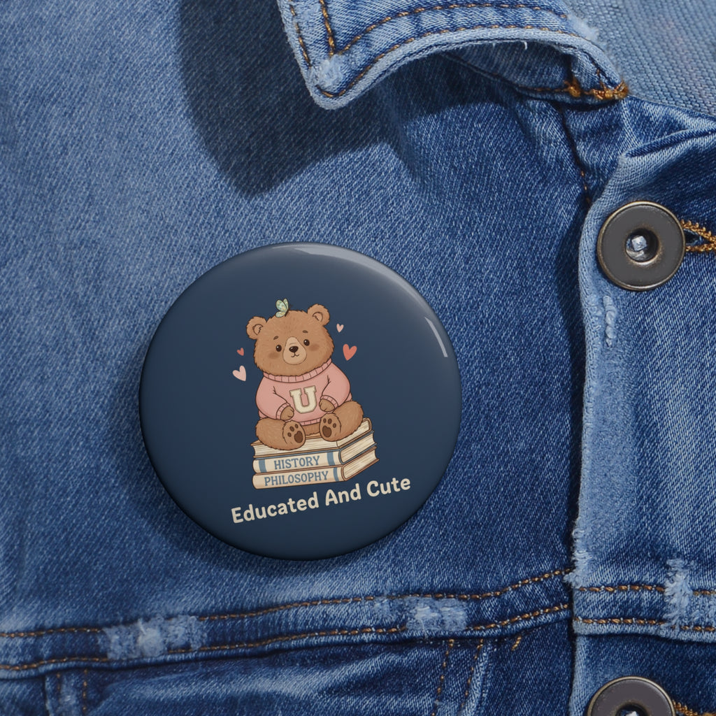 Bear Pin Button – Educated and Cute
