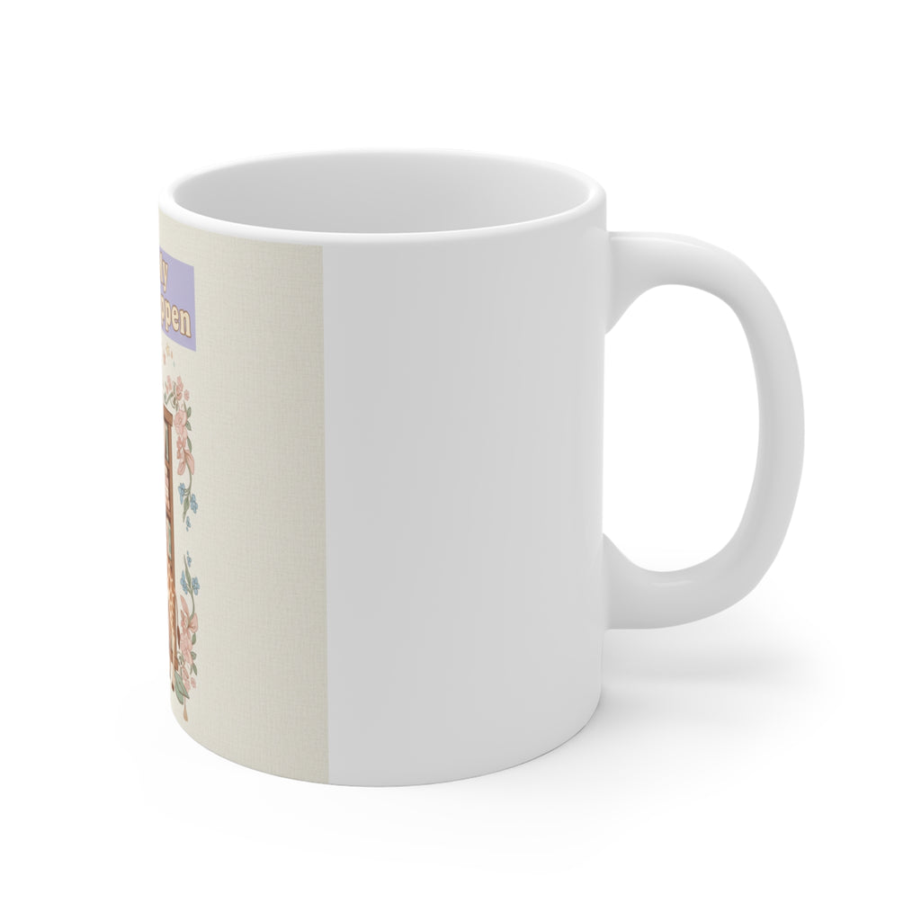 Making My Dreams Happen Giraffe Mug 11oz