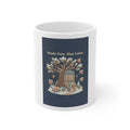 Study Now, Slay Later Mug 11oz