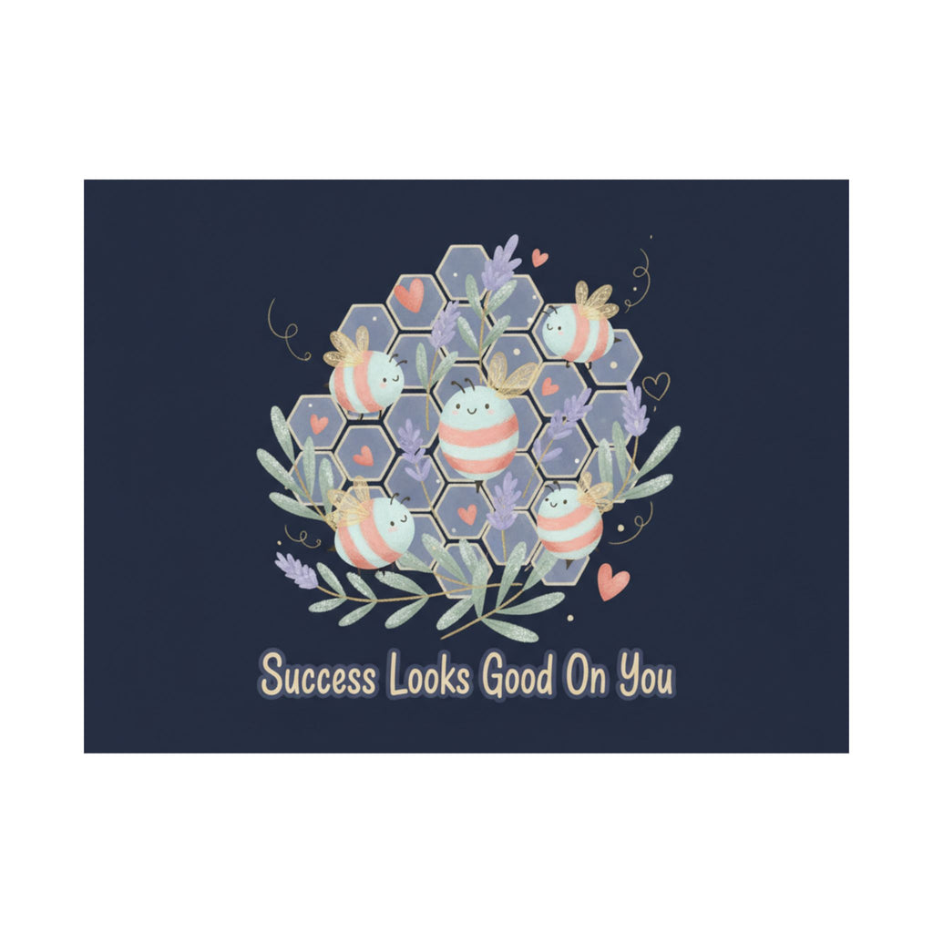 success looks good on you Poster