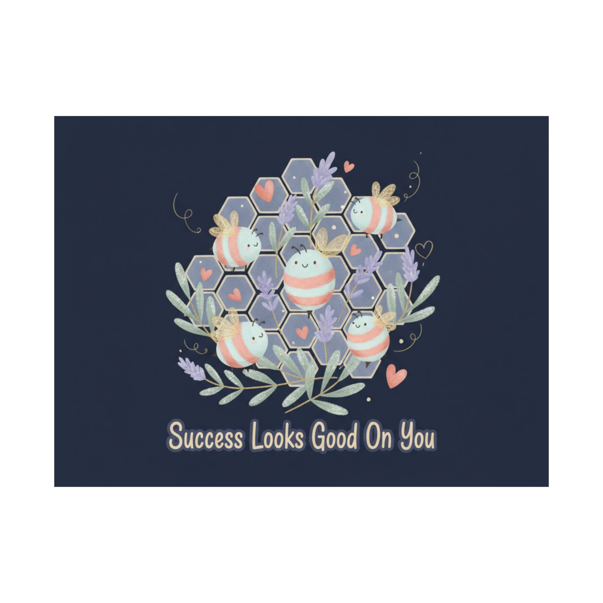 success looks good on you Poster