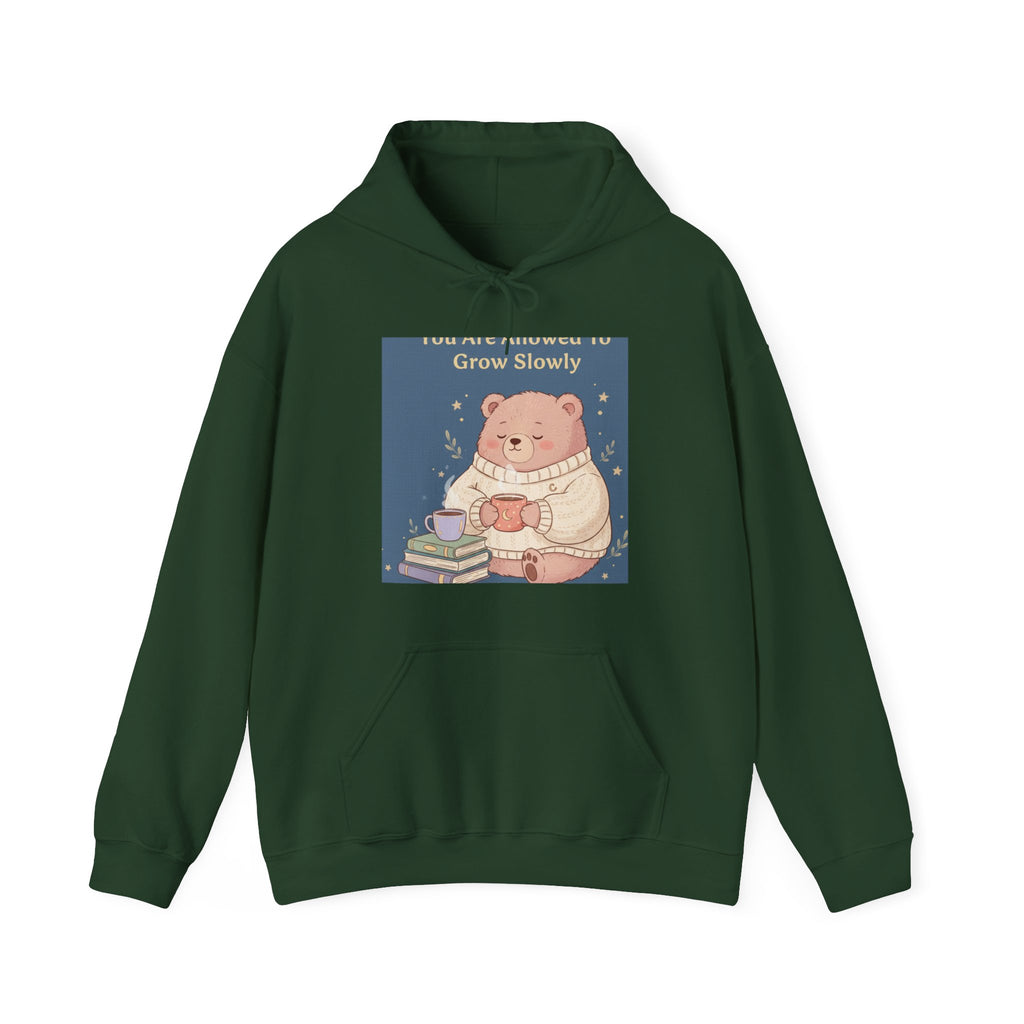 Bear Hoodie – You Are Allowed to Grow Slowly