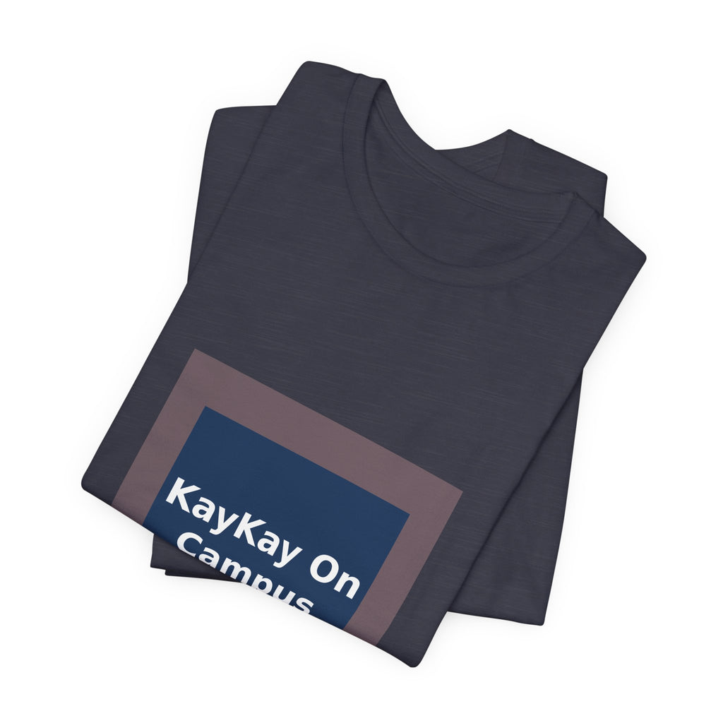 KayKay On Campus - KayKay Women Tee