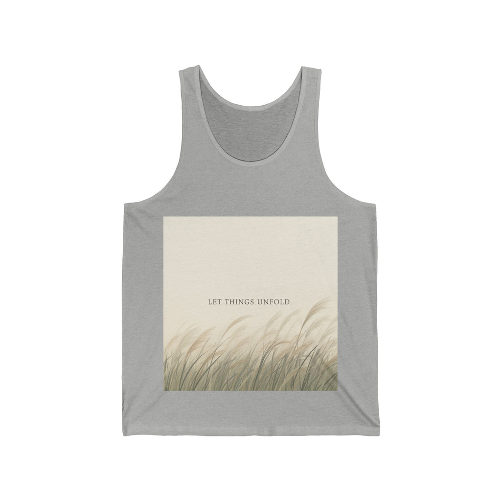 LET THINGS UNFOLD Tank Top