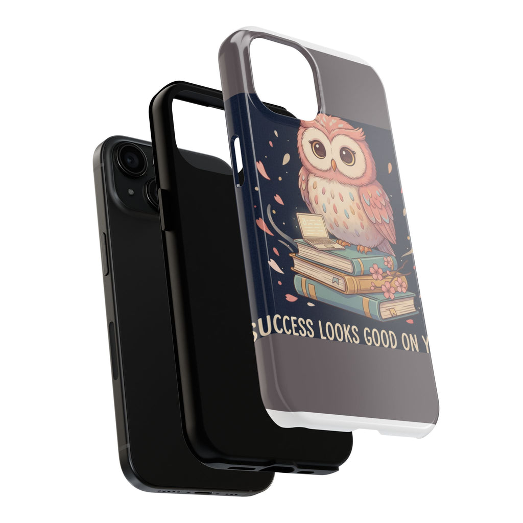 Owl Tough Phone Case – Success Looks Good on You