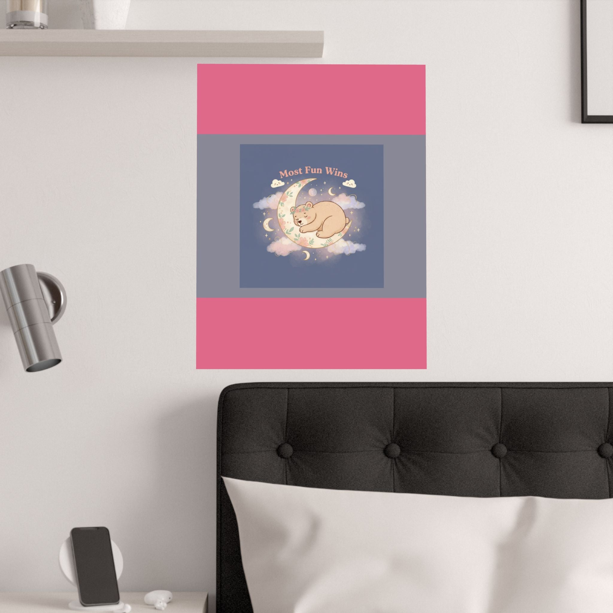 Bear Poster – Most Fun Wins