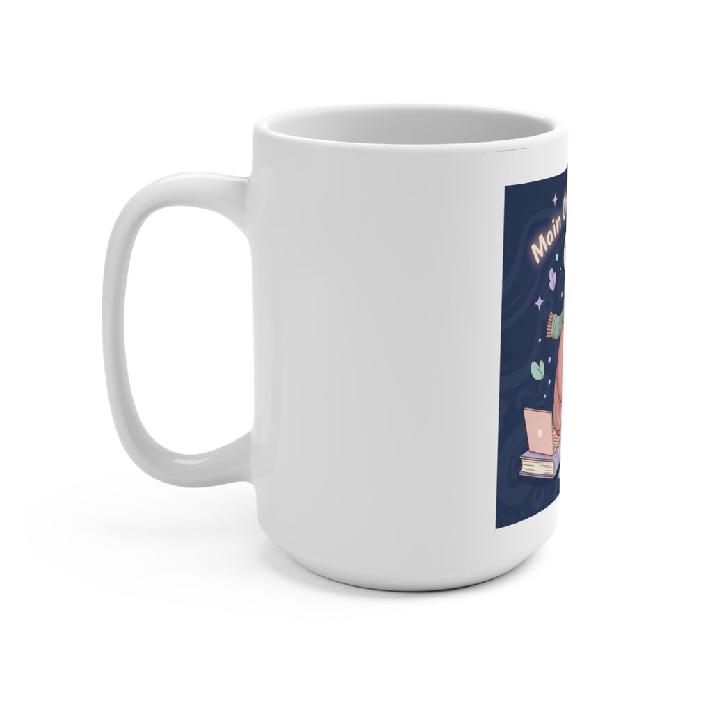 Bear Mug 15oz – Main Character Energy