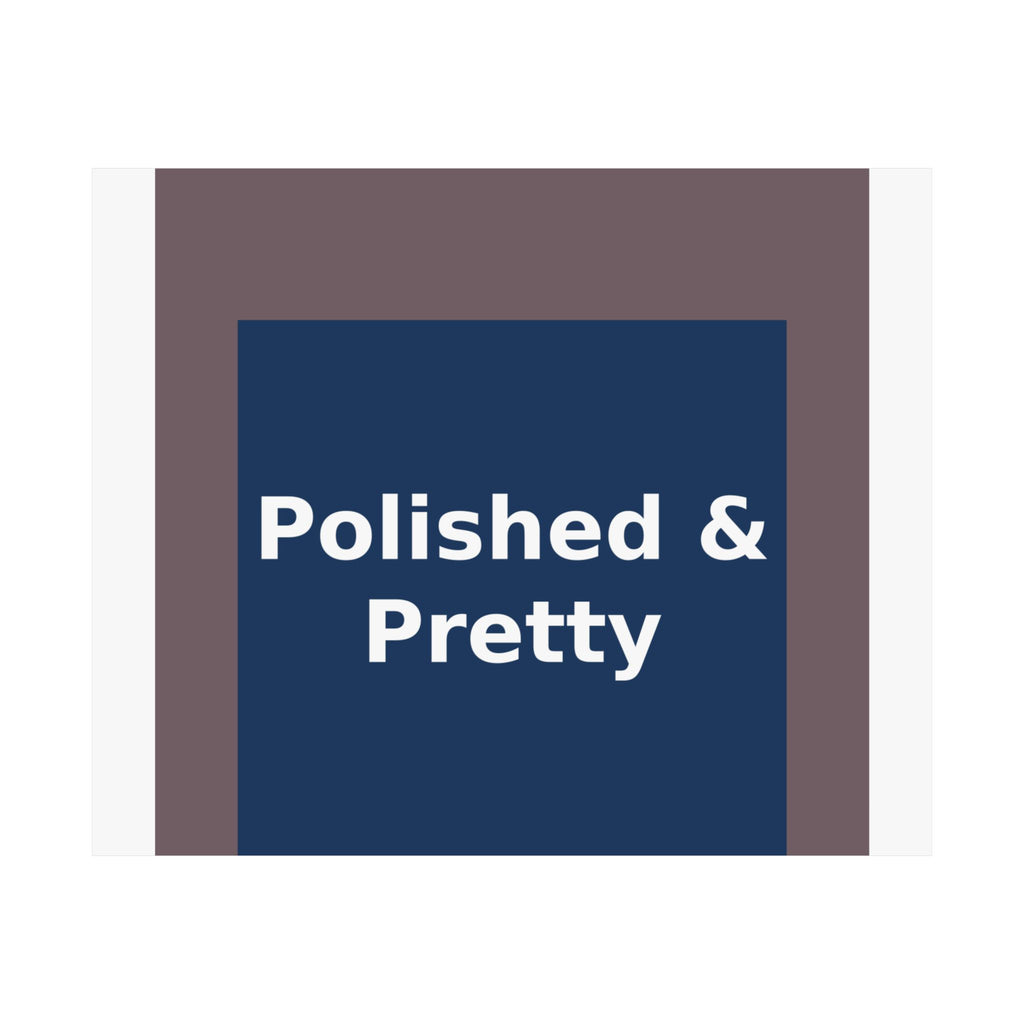 Polished & Pretty - KayKay Poster