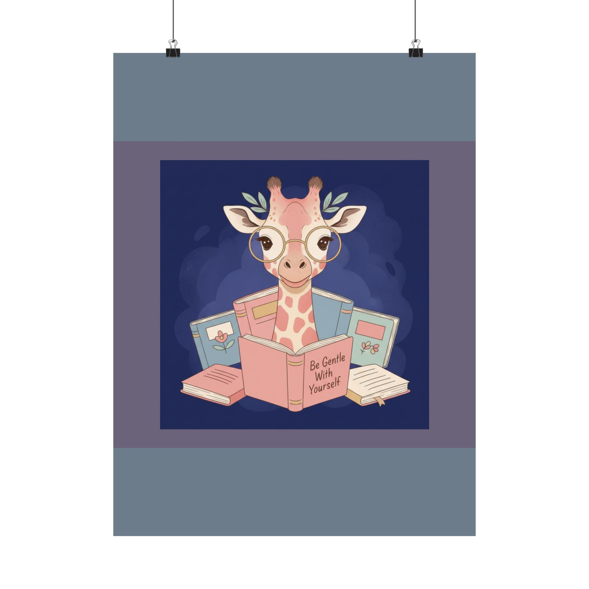Giraffe Poster – Be Gentle With Yourself