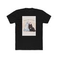 "YOU'RE NEVER TOO MUCH" Black Cat Unisex Tee | College Girl Gift | Fashion | KayKay Classics