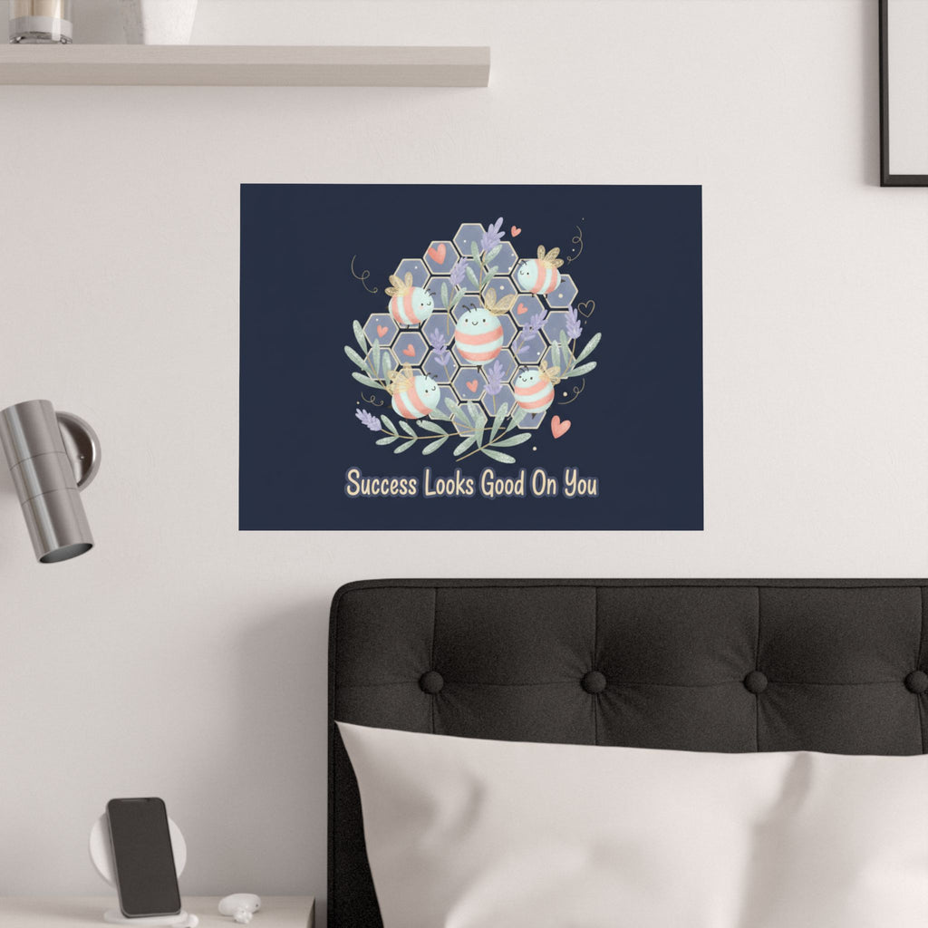 success looks good on you Poster