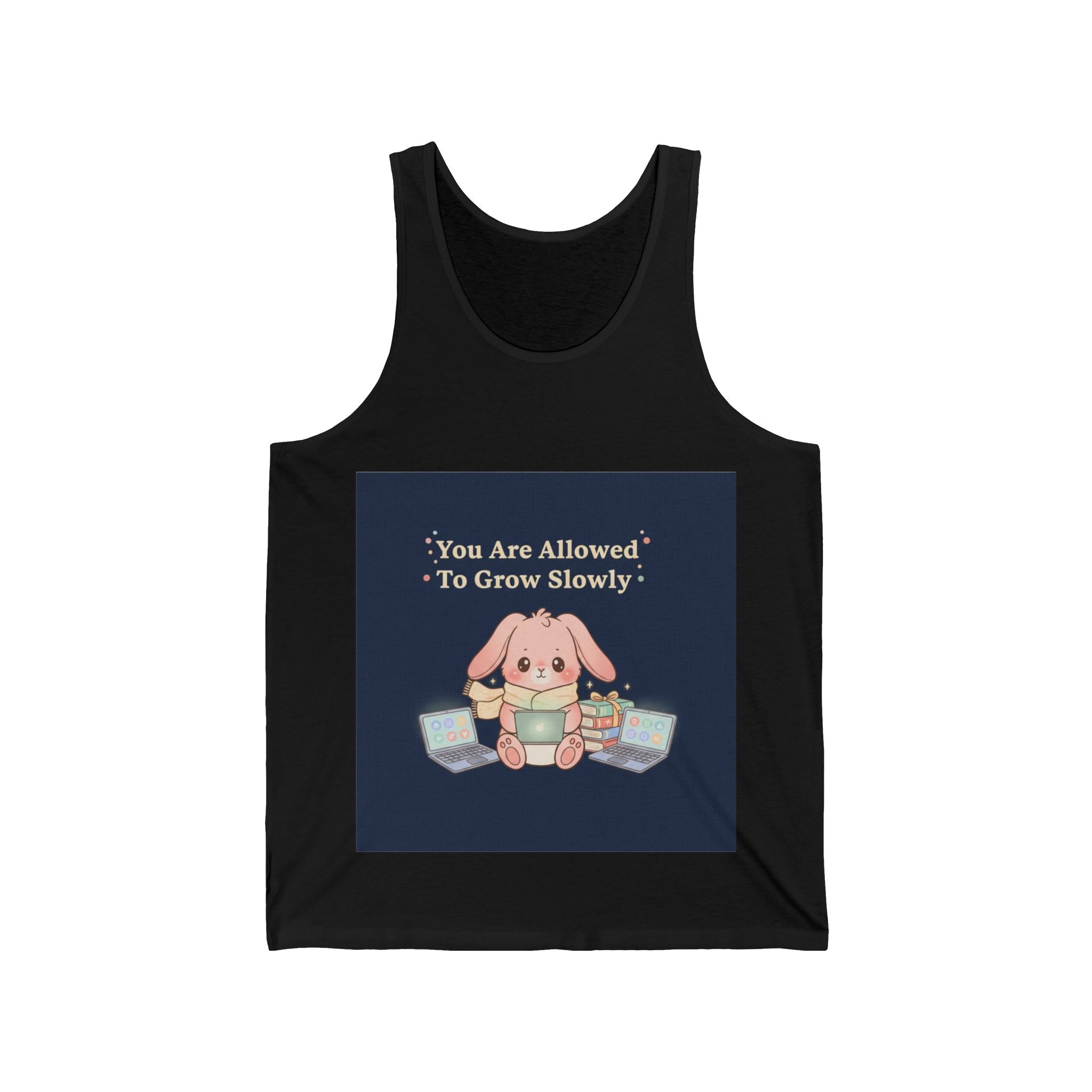 Bunny Tank Top – You Are Allowed to Grow Slowly