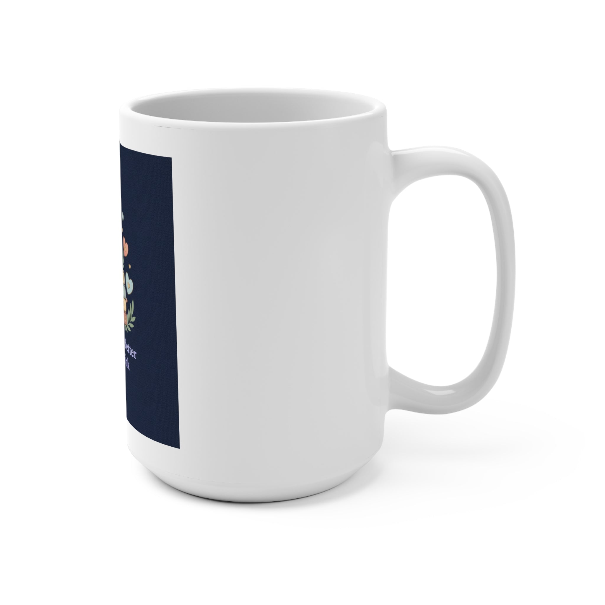 You Are Doing Better Than You Think Turtle Mug 15oz