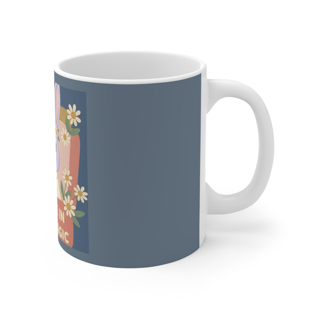 Bunny Mug 11oz – Believe in Your Magic