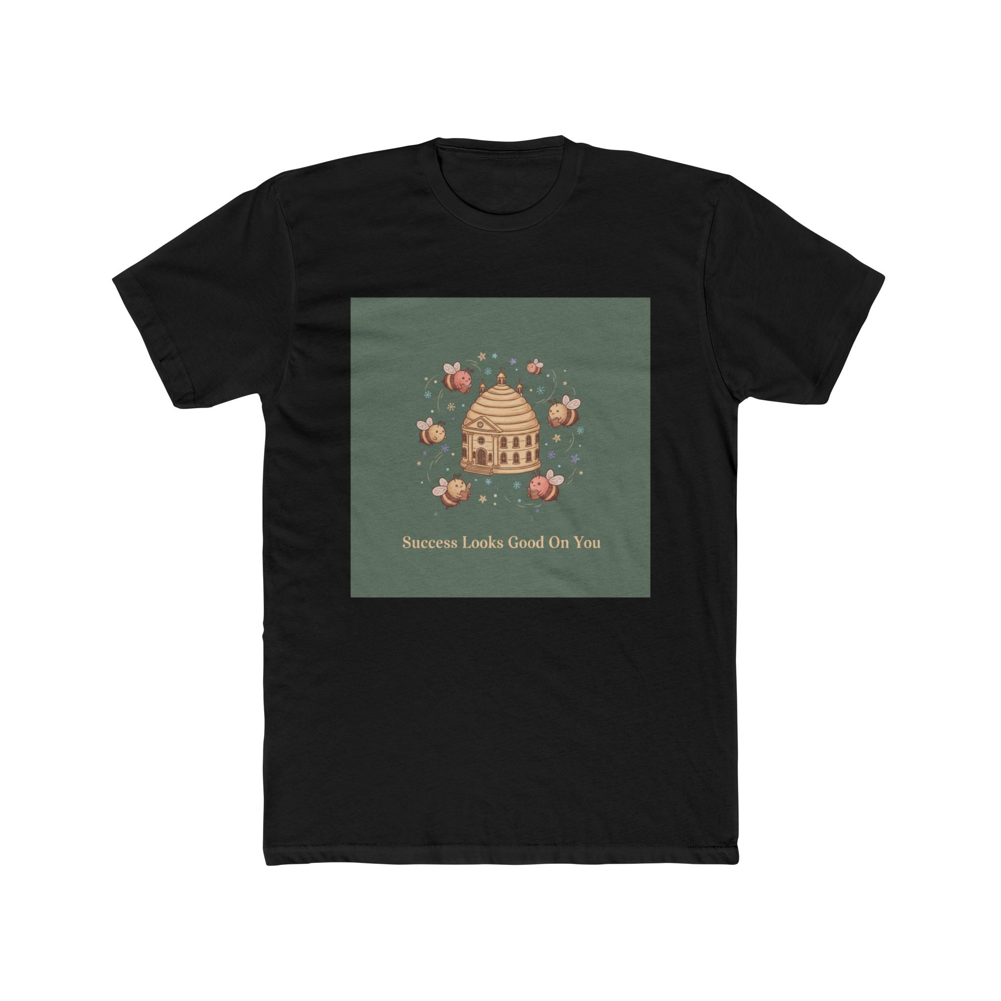 Success Looks Good On You Bee Unisex Tee