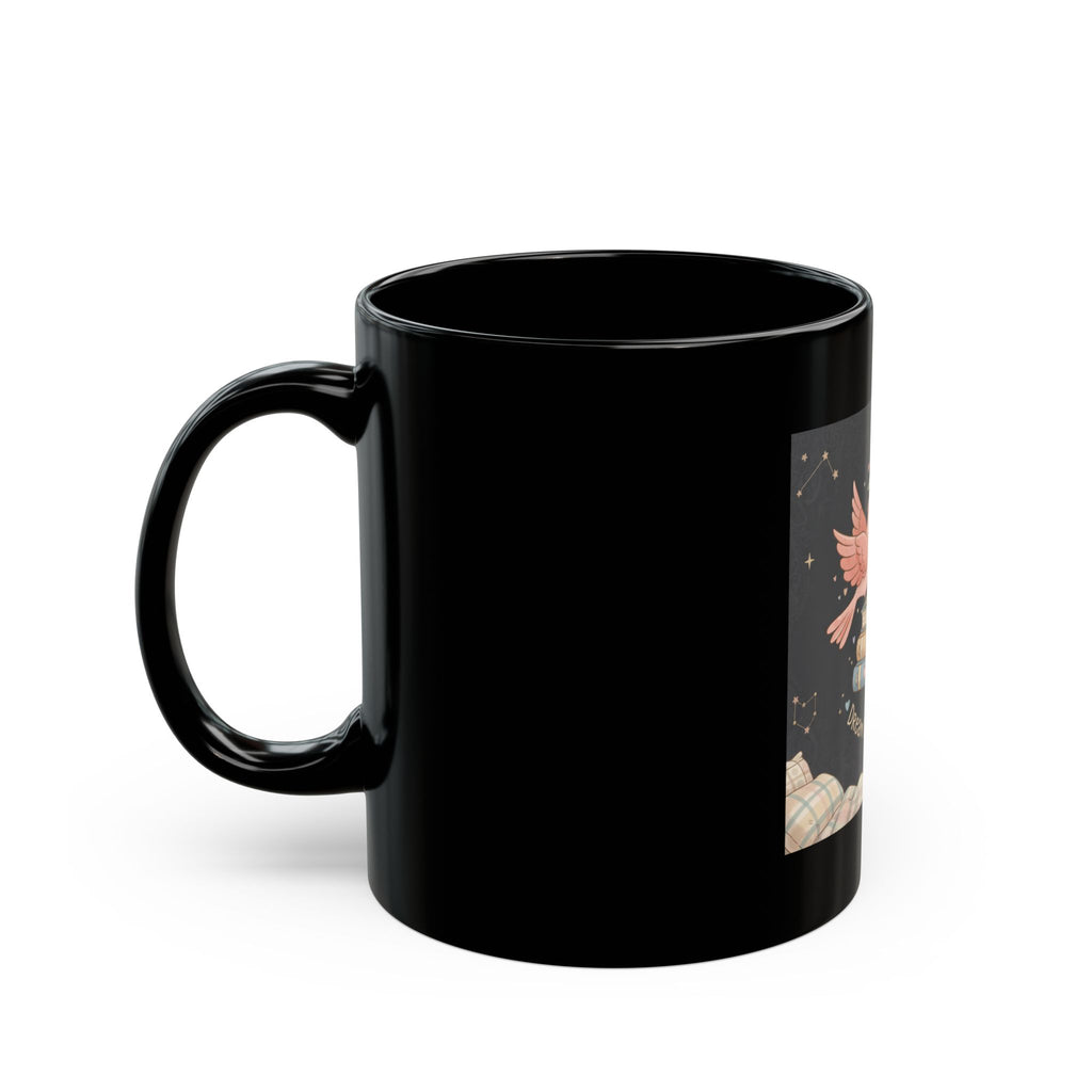 Dream Big, Study Hard Birds Black Mug 11oz