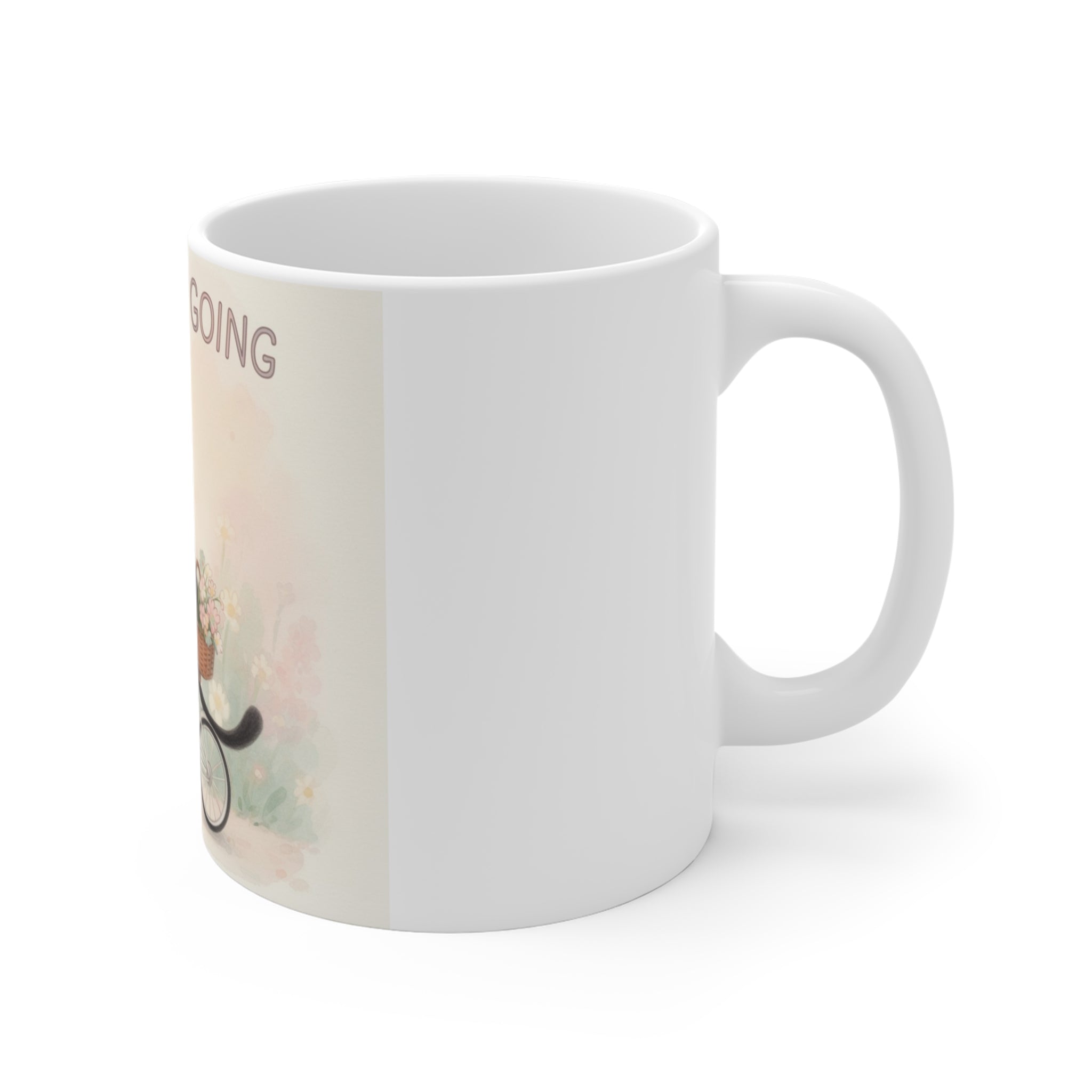 JUST KEEP GOING Cat Mug 11oz