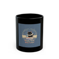 Study Now Slay Later Black Mug 11oz
