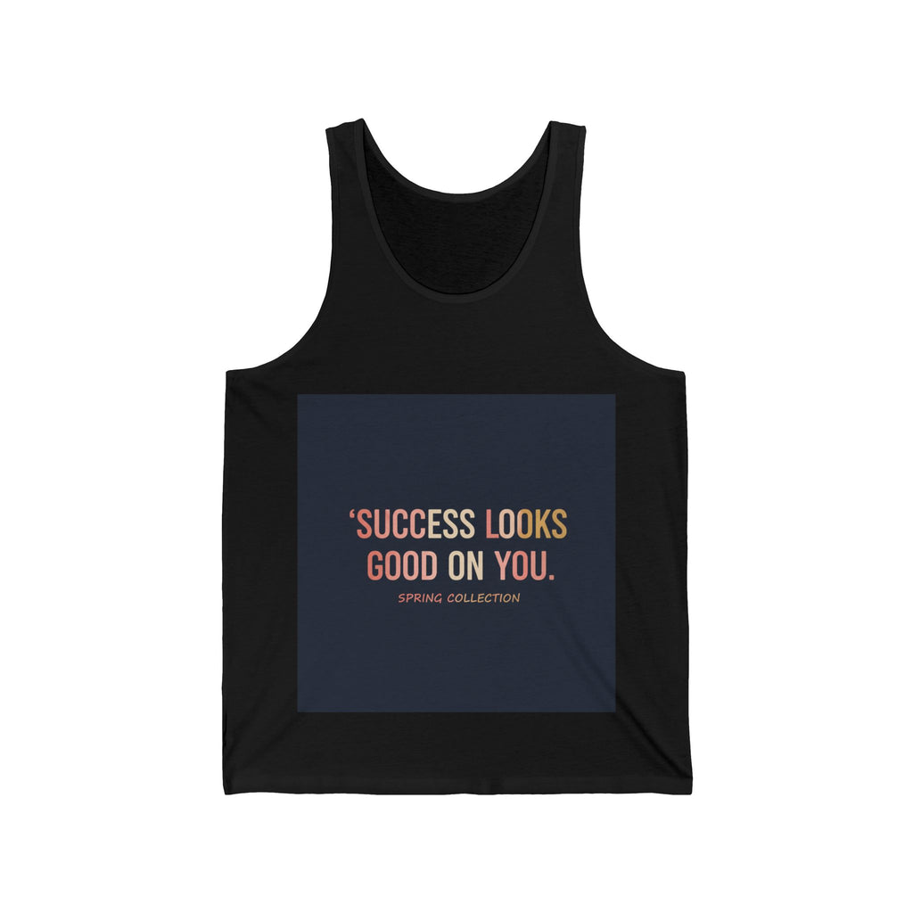 Typography Only Tank Top – Success Looks Good on You Spring Collect