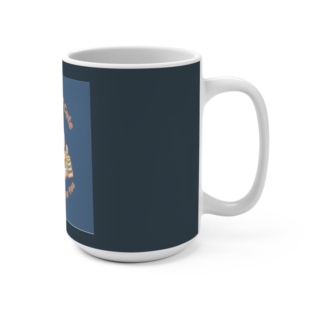Owl Mug 15oz – Educated and Cute