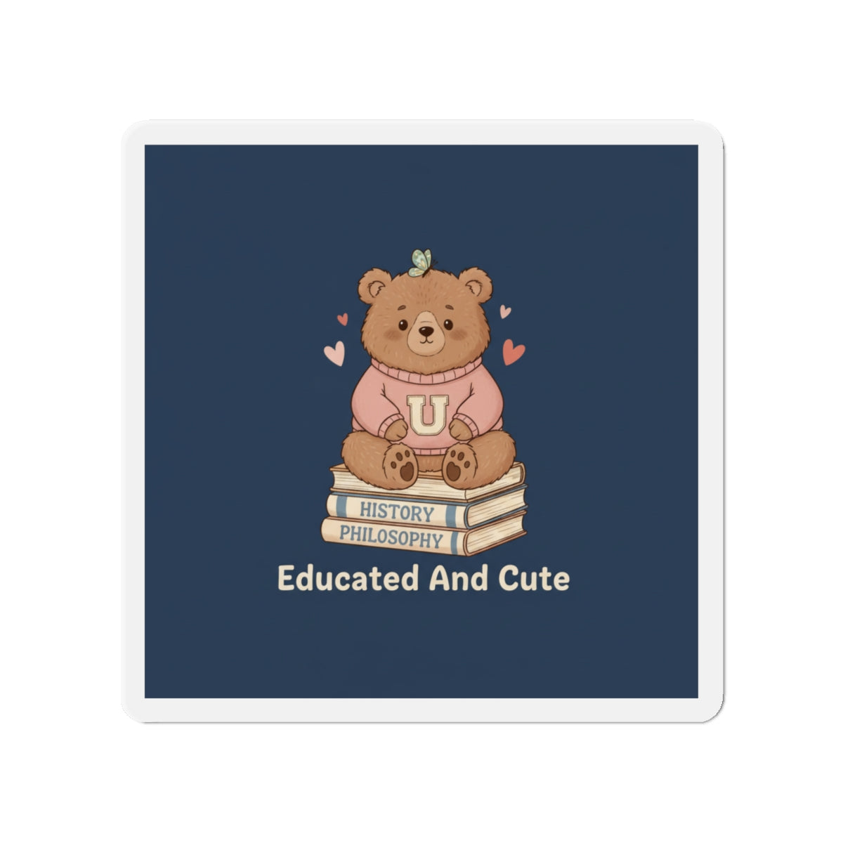 Bear Die-Cut Magnet – Educated and Cute