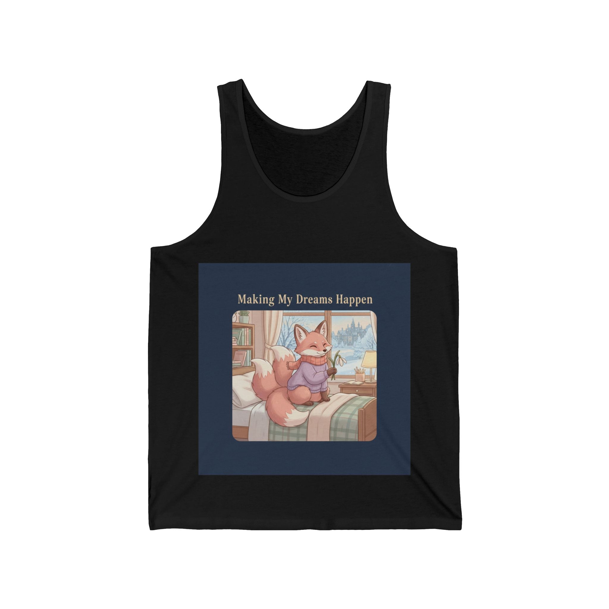 Making My Dreams Happen Tank Top