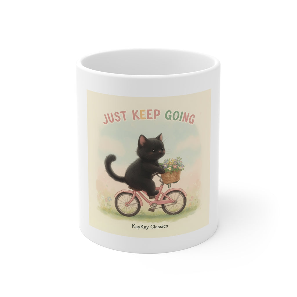 JUST KEEP GOING Mug 11oz