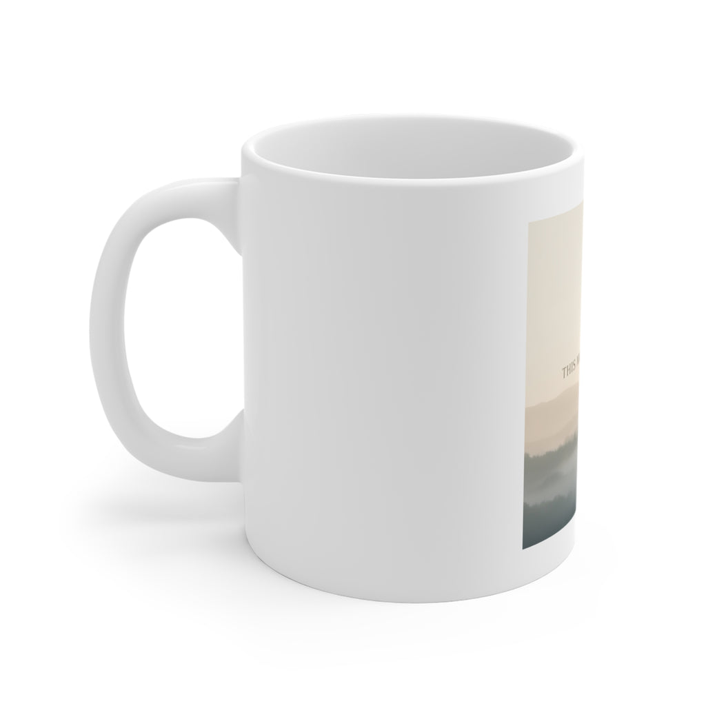 THIS MOMENT WILL PASS Mug 11oz