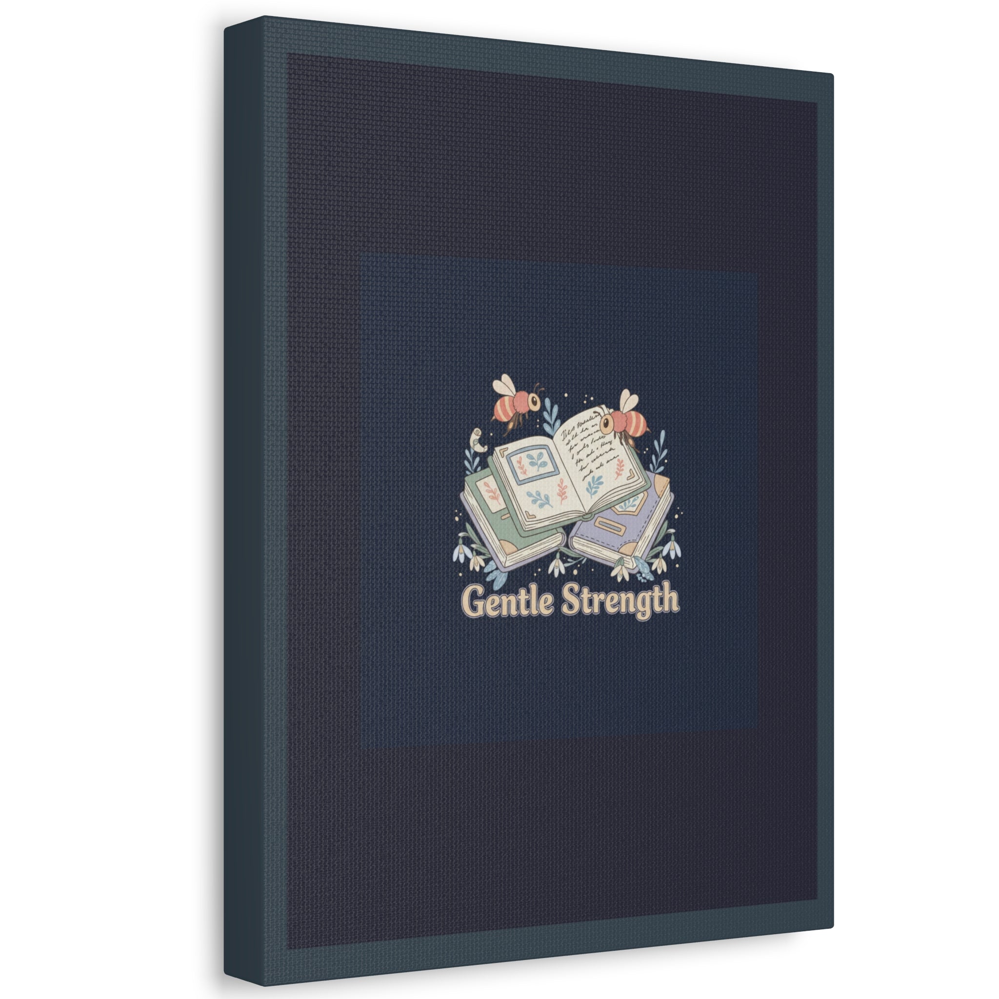 Gentle Strength Bees Canvas