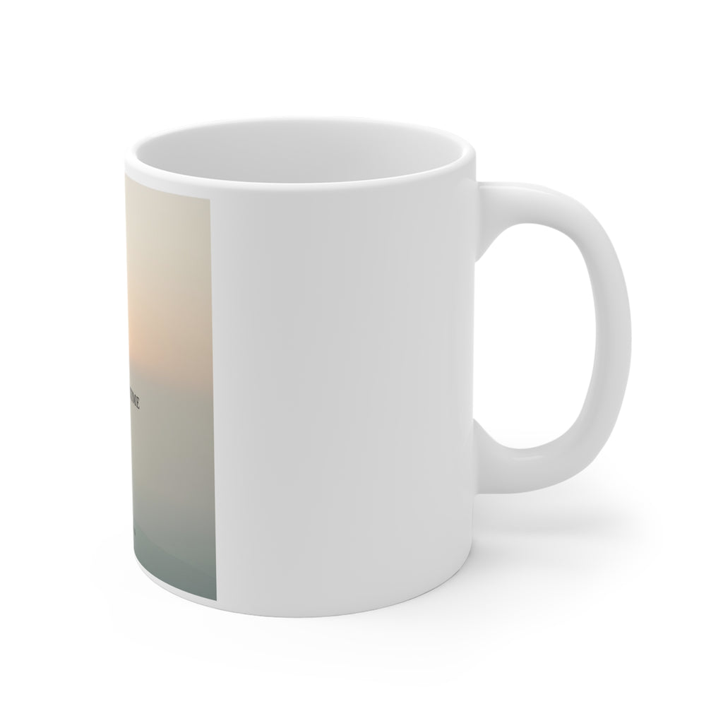 ONE DAY AT A TIME Mug 11oz