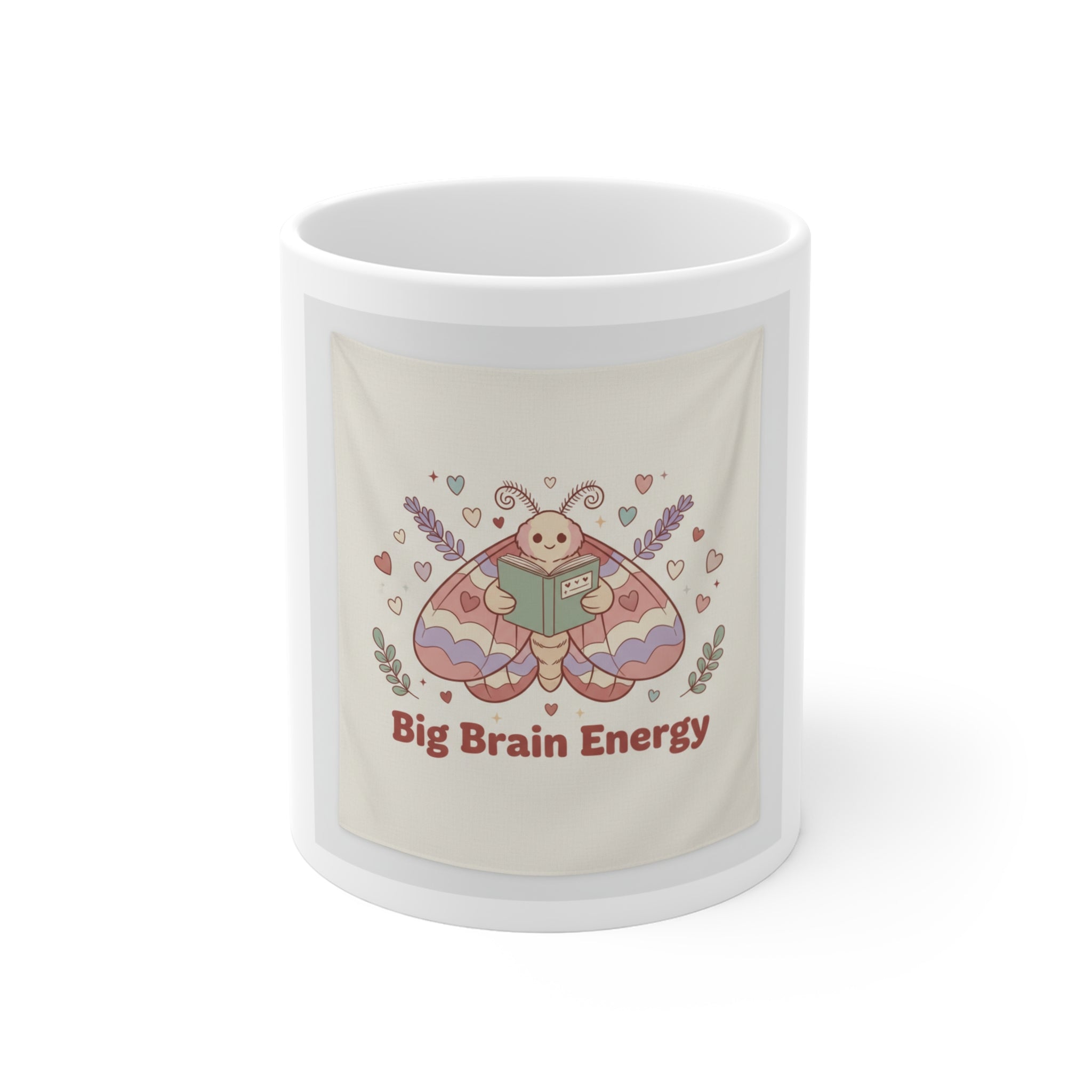 Big Brain Energy Moth Mug 11oz