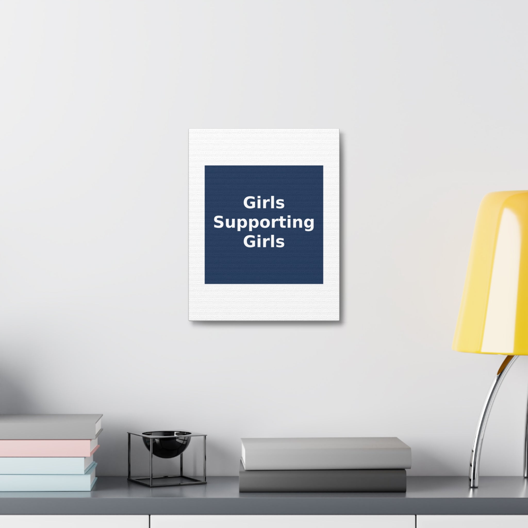Girls Supporting Girls - KayKay Canvas