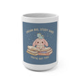 Bear Mug 15oz – Dream Big Study Hard