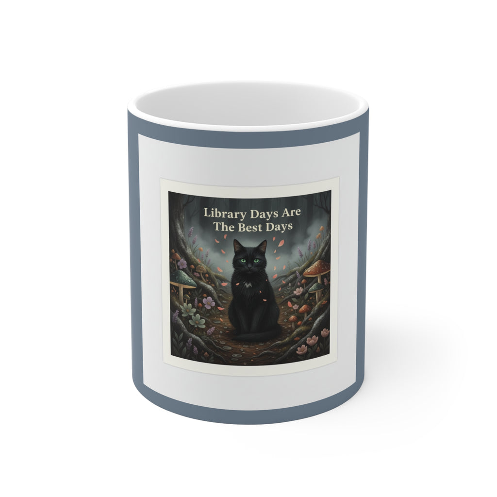 Cat Mug 11oz – Library Days Are the Best Days