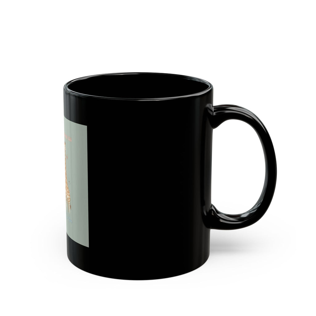 SUCCESS LOOKS GOOD ON YOU Giraffe Black Mug 11oz
