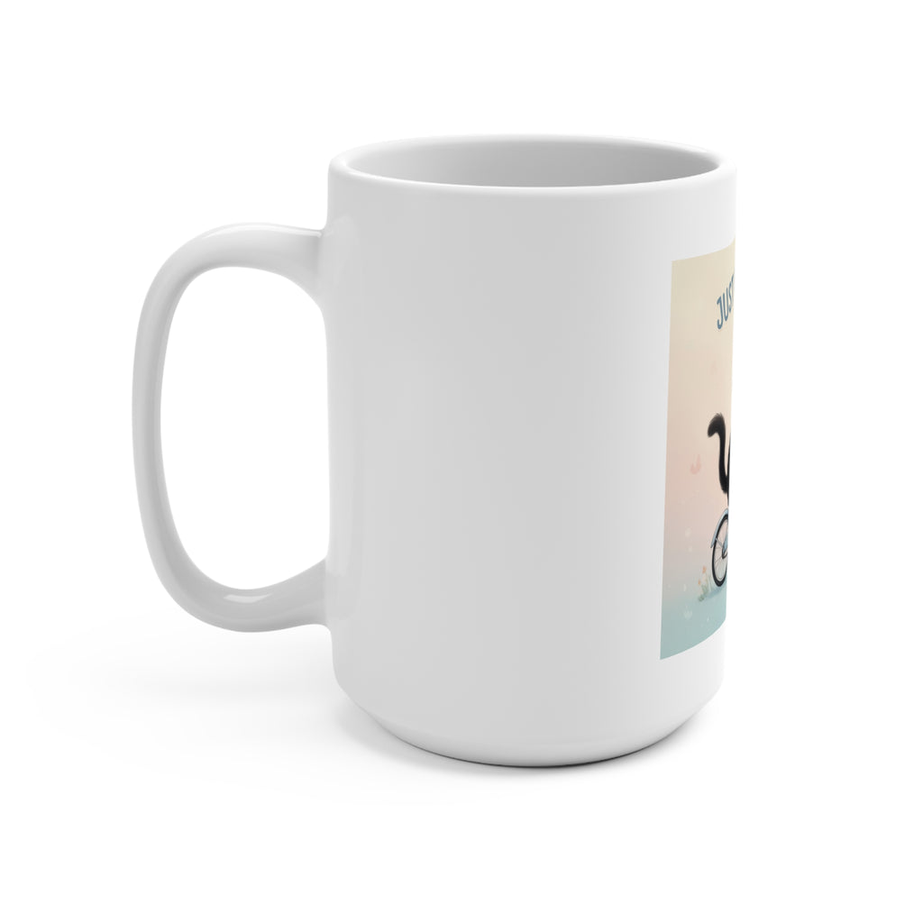 JUST KEEP GOING Mug 15oz