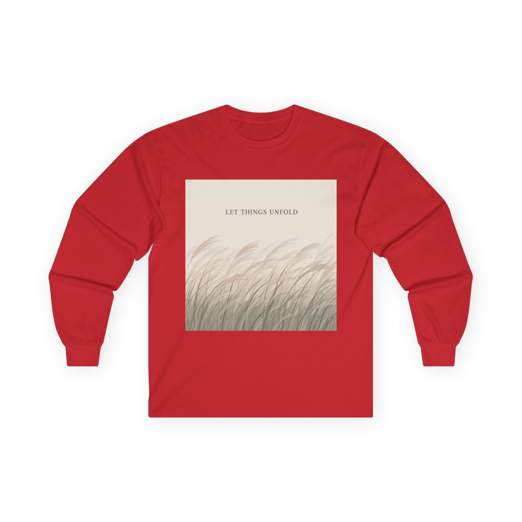 LET THINGS UNFOLD Long Sleeve Tee