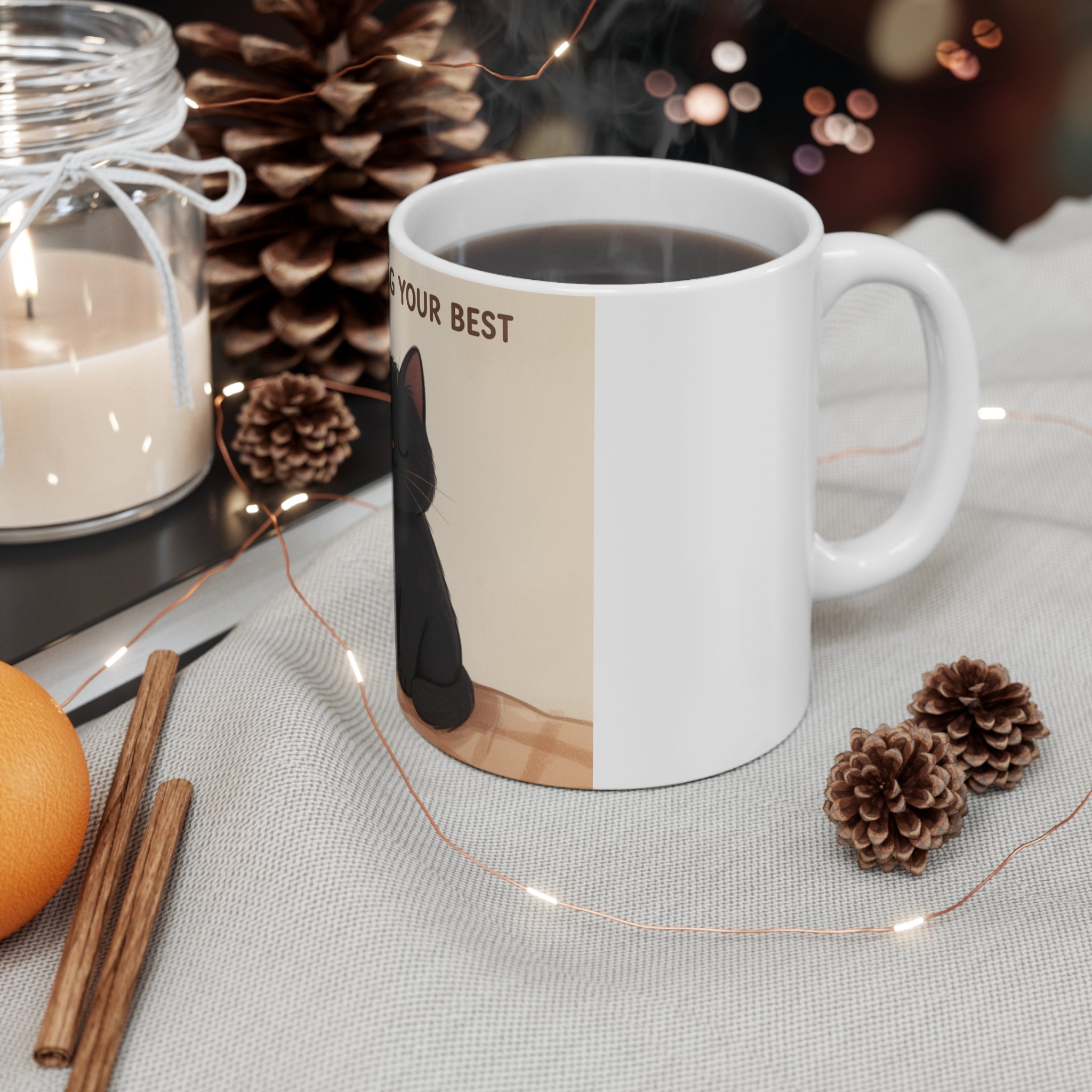 YOURE DOING YOUR BEST Cat Mug 11oz