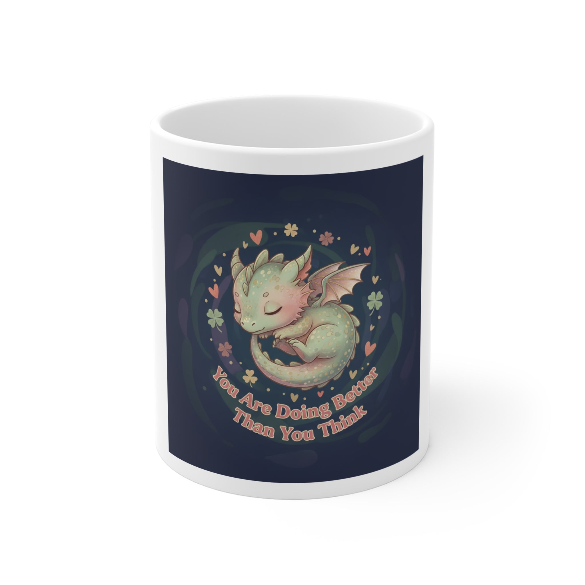You Are Doing Better Than You Think Cozy bear Mug 11oz