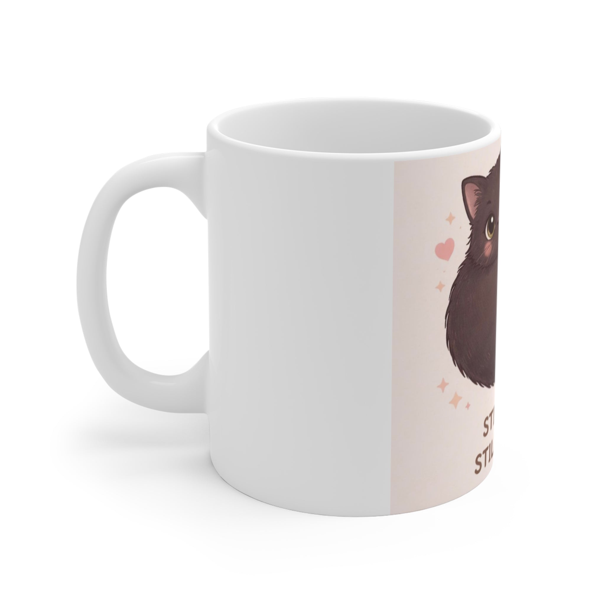 STILL SOFT. STILL LOVING Cat Mug 11oz