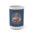 Bear Mug 15oz – Smart Girls Club