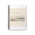THIS MOMENT WILL PASS Spiral Notebook