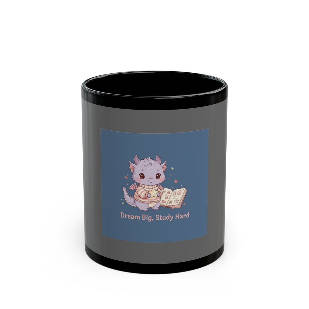 Dragon Black Mug 11oz – Dream Big Study Hard