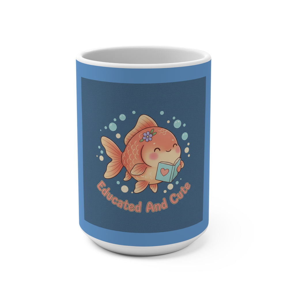 Fish Mug 15oz – Educated and Cute