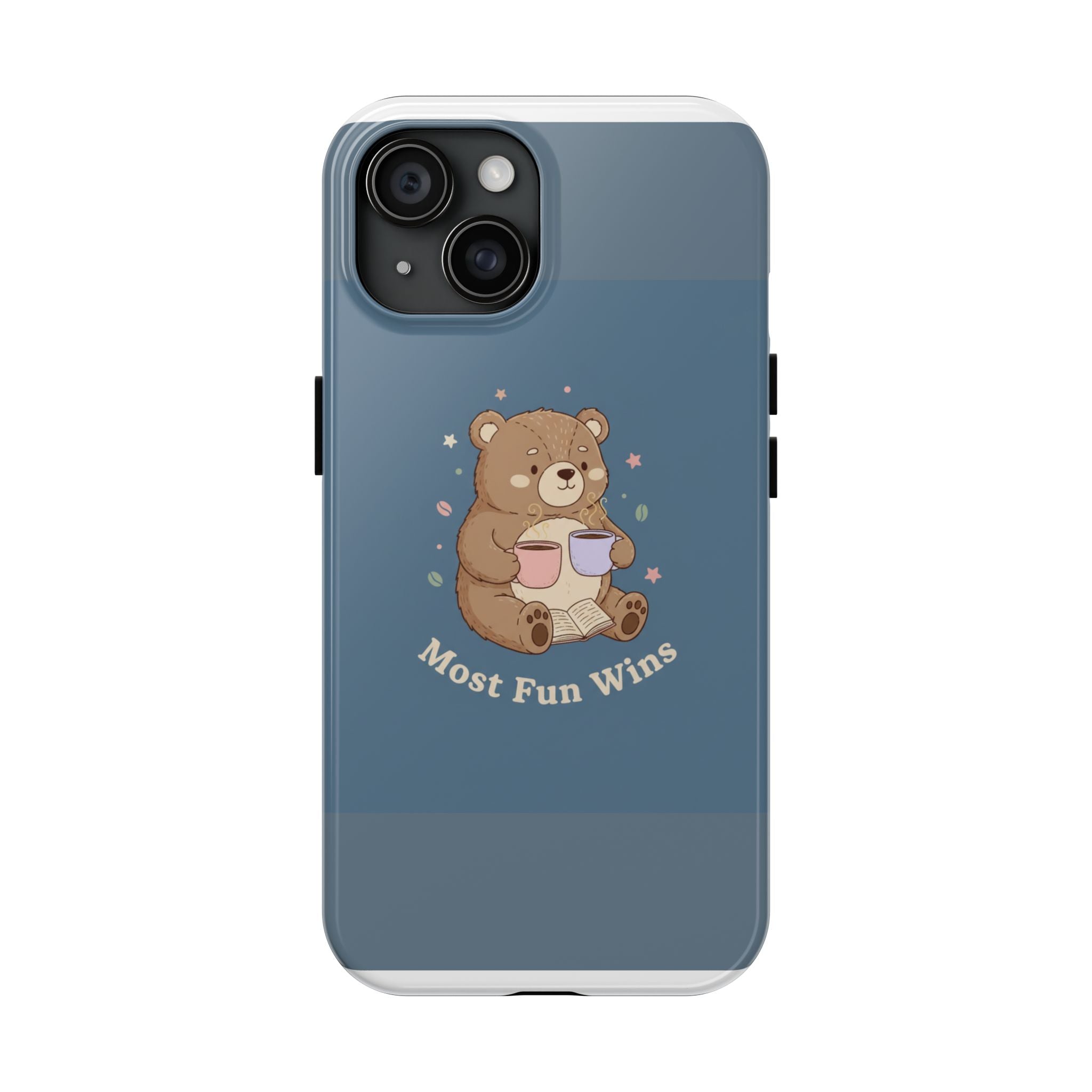 Bear Tough Phone Case – Most Fun Wins