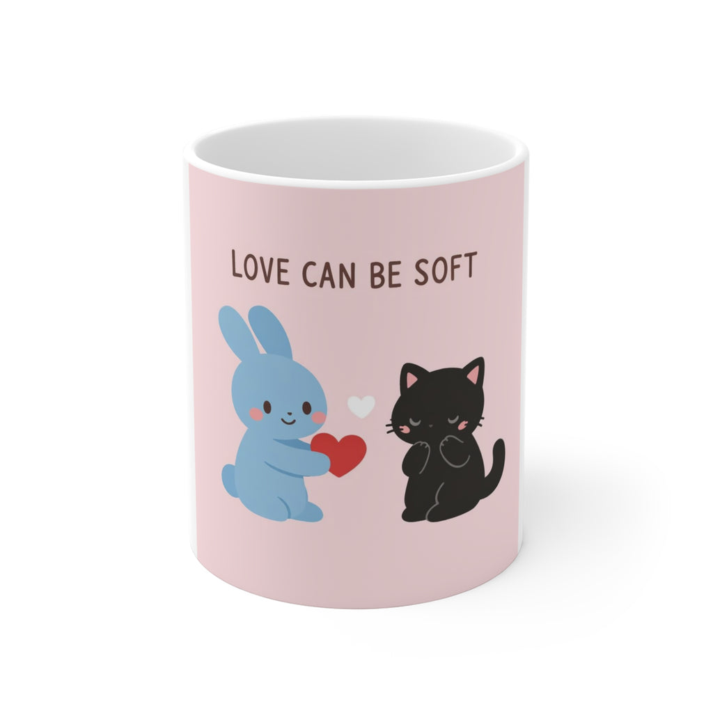 LOVE CAN BE SOFT Mug 11oz