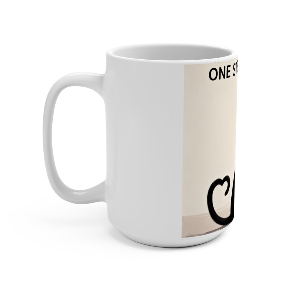 ONE STEP AT A TIME Cat Mug 15oz